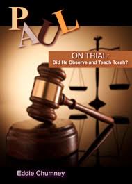 DVD: Paul on Trial - Did he follow and teach Torah?