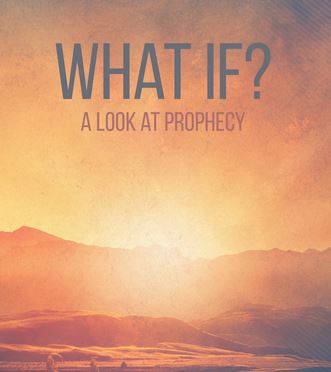 DVD: What If? (Current Events and Bible Prophecy)