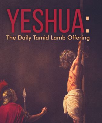 DVD: Yeshua - The Daily Tamid Lamb Offering