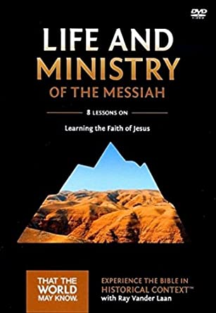 DVD Series: The Life and Ministry of the Messiah (Faith Lessons)